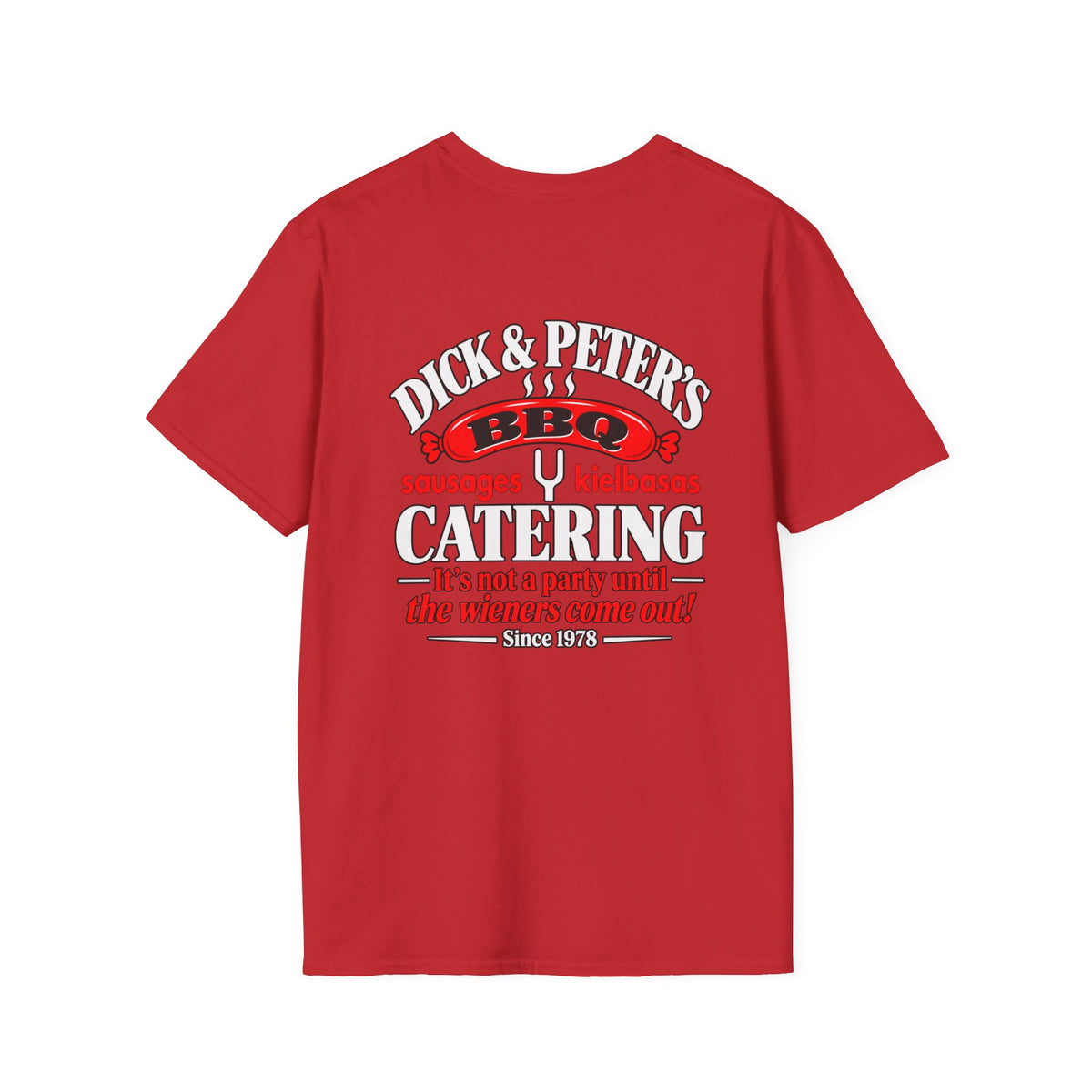 Dick & Peter’s BBQ Catering Shirt – Funny Sausage Wiener Party Humor Tee