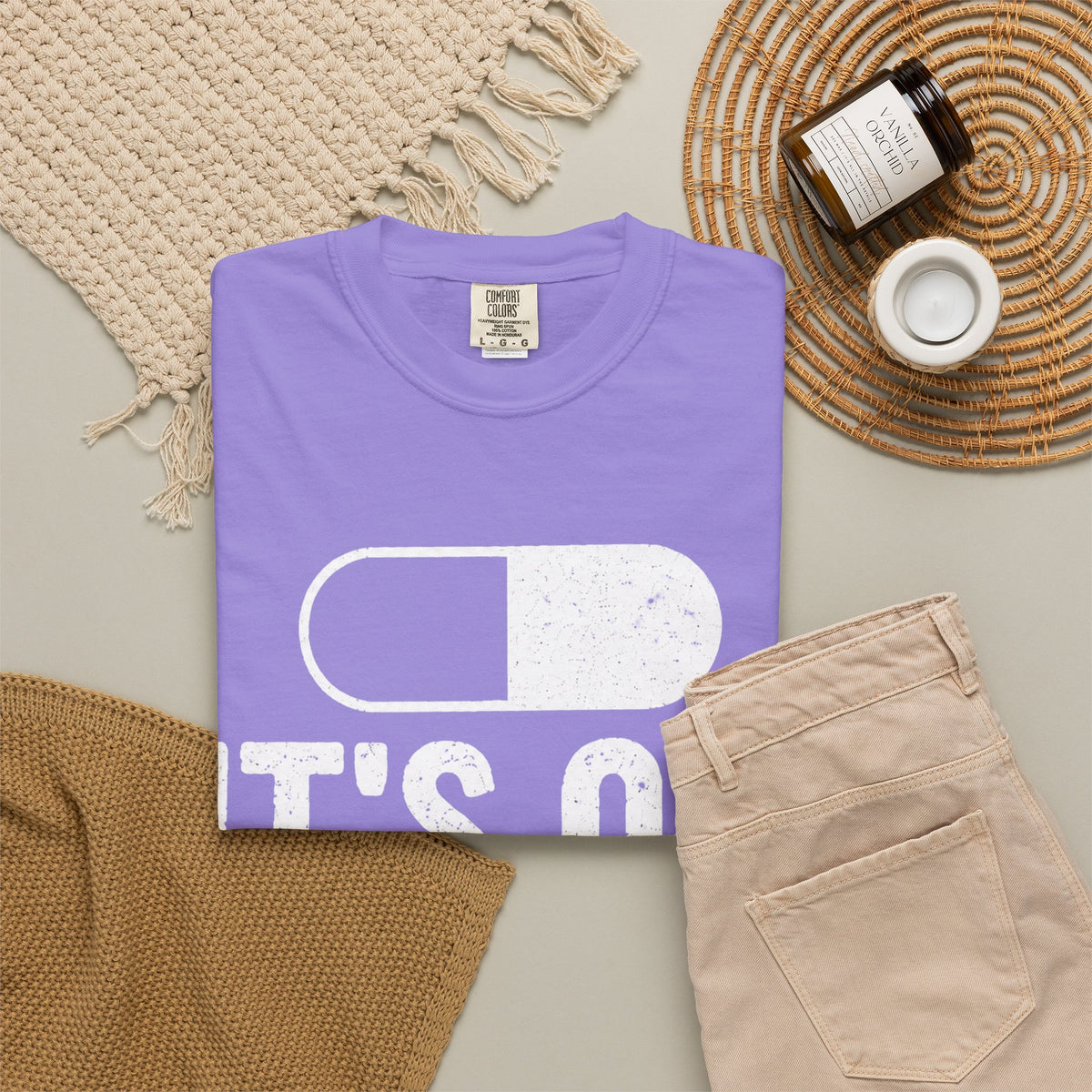 It's OK I'm on 500MG of Fukitol Funny Comfort Colors Tee