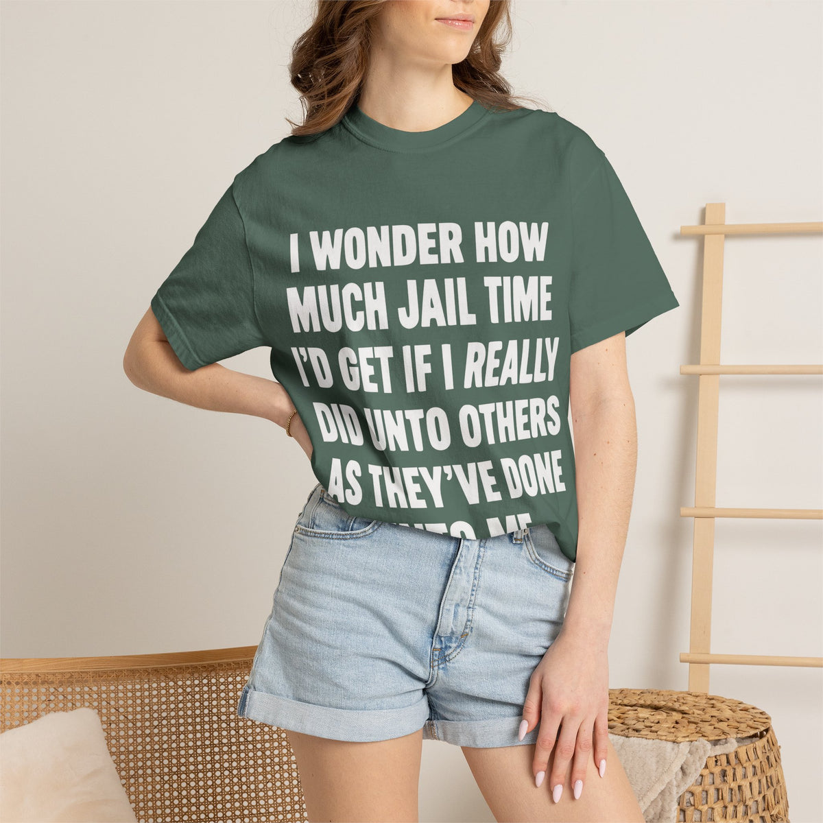 Do Unto Others Jail Time Humor Comfort Colors T-Shirt