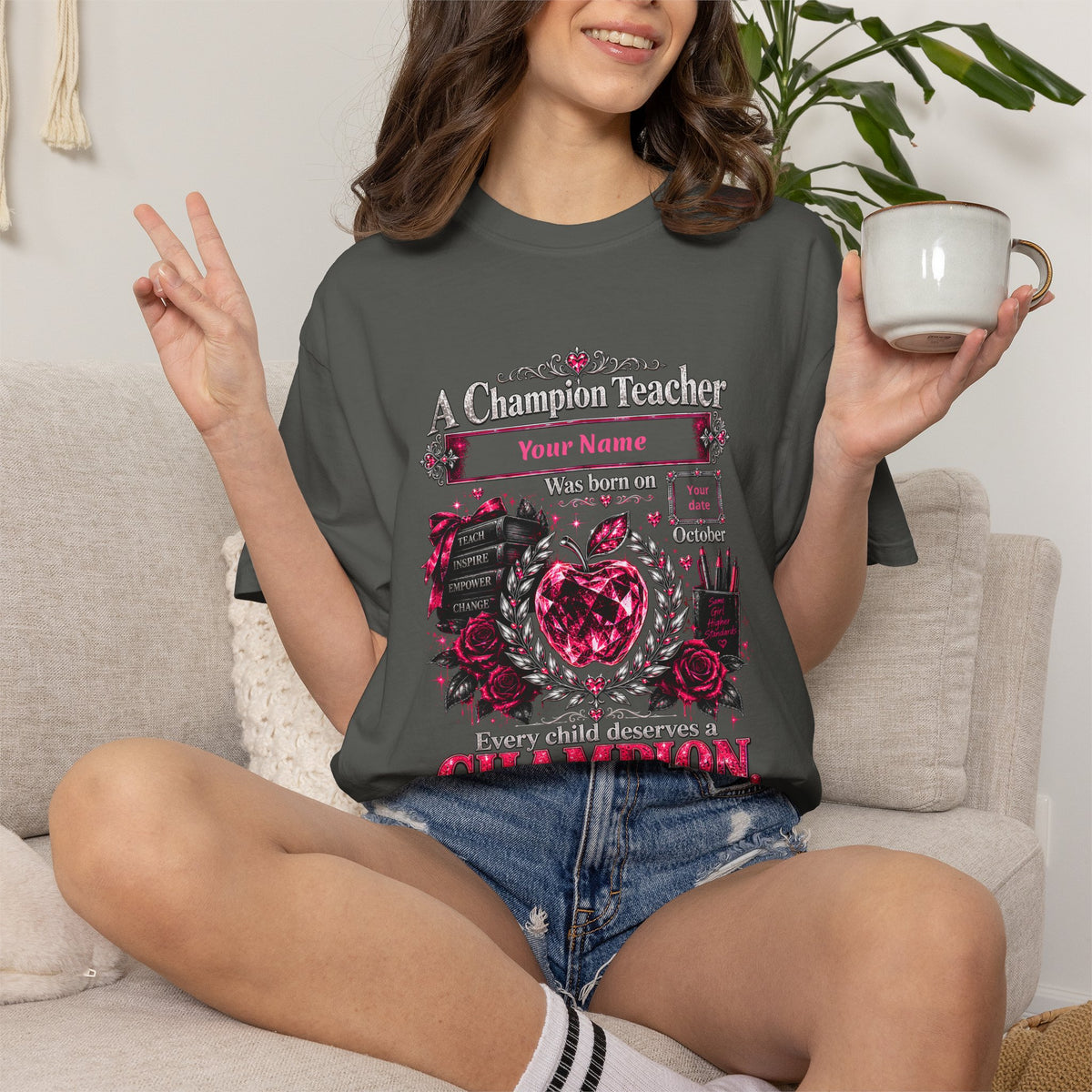 Personalized Champion Teacher October Birthday Comfort Colors Tee