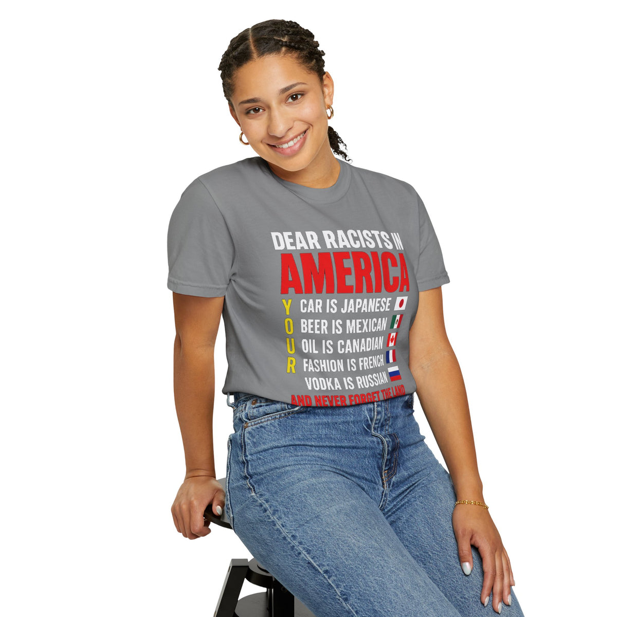 Dear Racists in America Anti-Racism Comfort Colors Tee