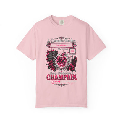 Personalized Champion Teacher October Birthday Comfort Colors Tee