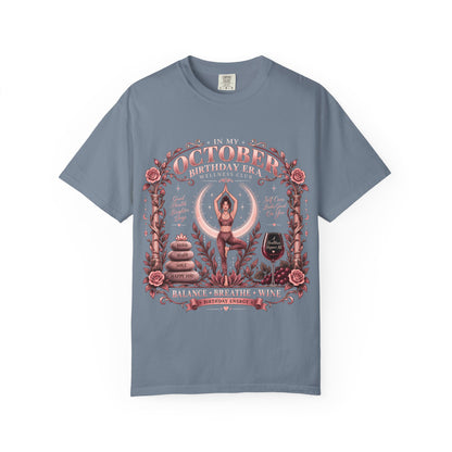 In My October Birthday Era Wellness Club Comfort Colors Tee