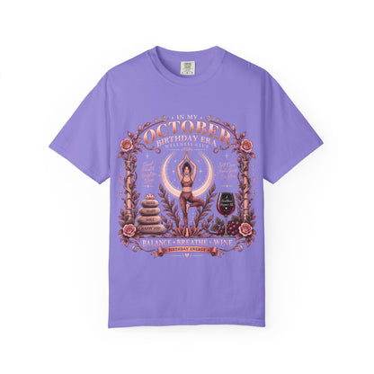 In My October Birthday Era Wellness Club Comfort Colors Tee
