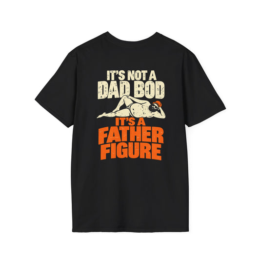It’s Not A Dad Bod It’s A Father Figure Shirt – Funny Dad Humor Basketball Tee