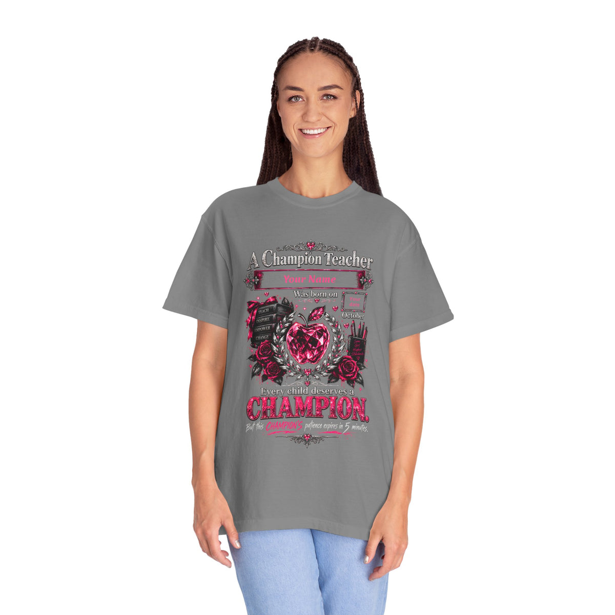 Personalized Champion Teacher October Birthday Comfort Colors Tee