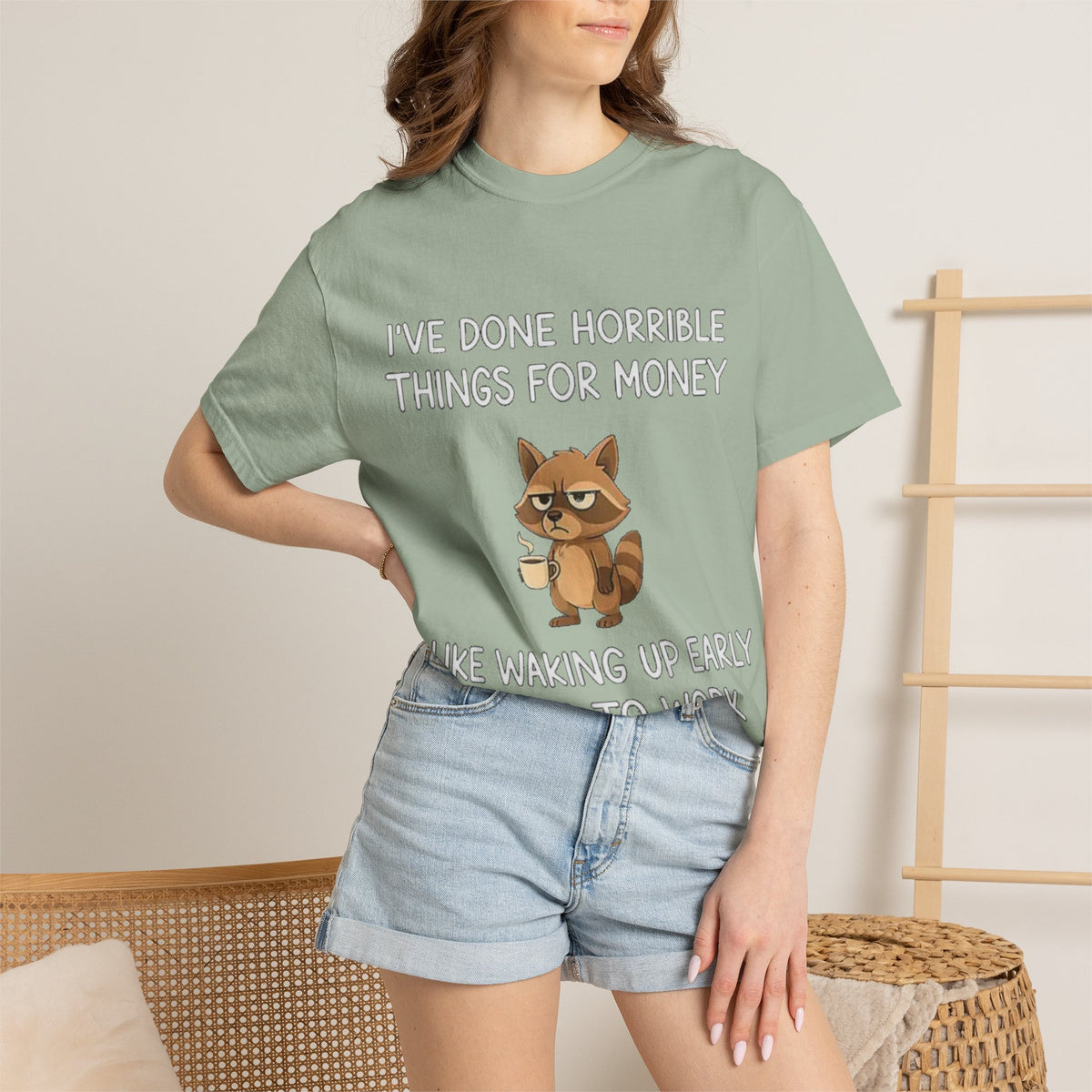 I've Done Horrible Things for Money Funny Raccoon Tee