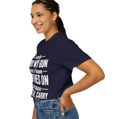 I Only Carry My Gun With Clothes On Comfort Colors Tee