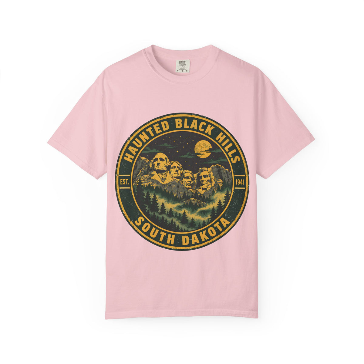 Haunted Black Hills South Dakota Comfort Colors T-Shirt