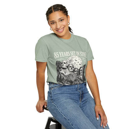 85 Years Set in Stone Mount Rushmore Comfort Colors Tee