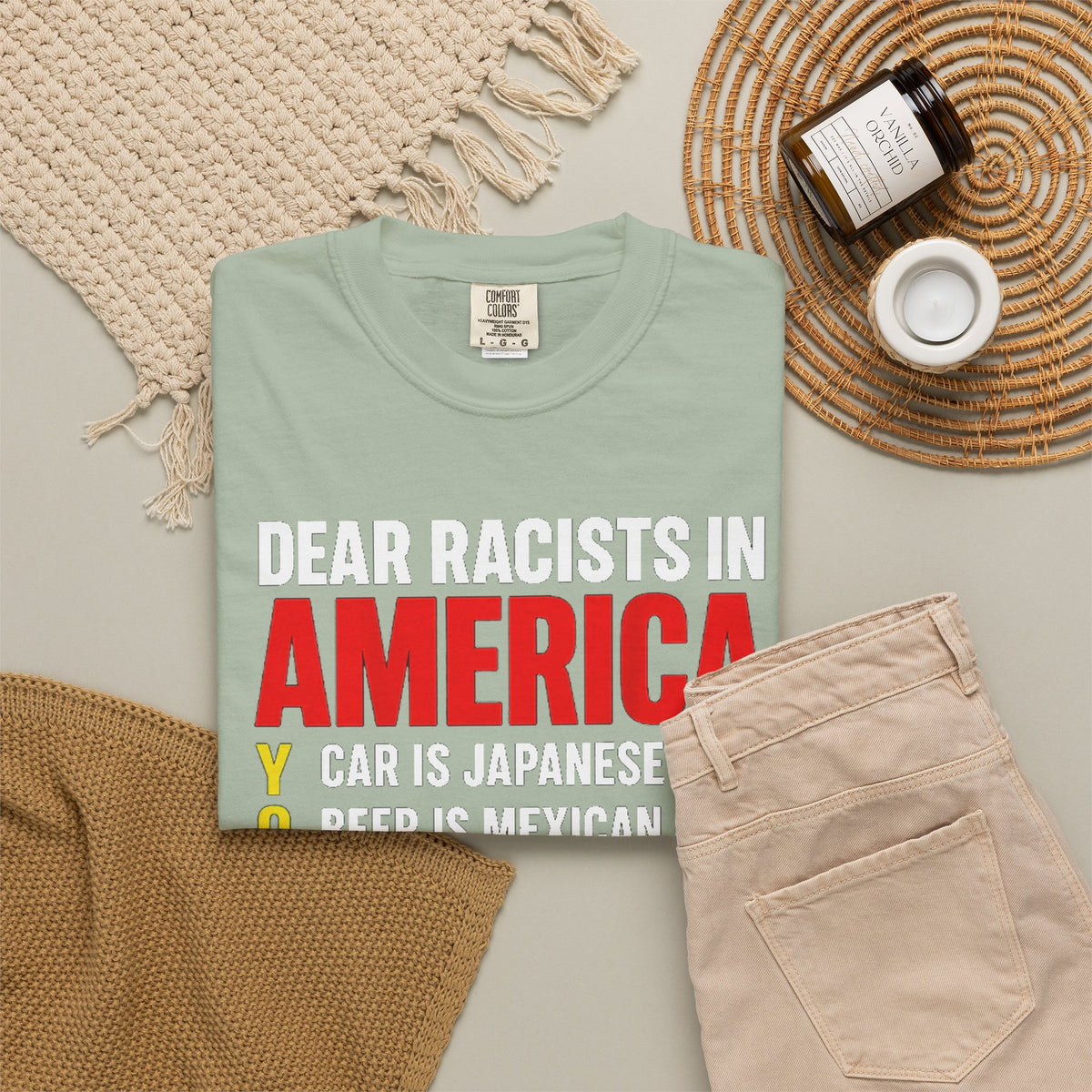 Dear Racists in America Anti-Racism Comfort Colors Tee