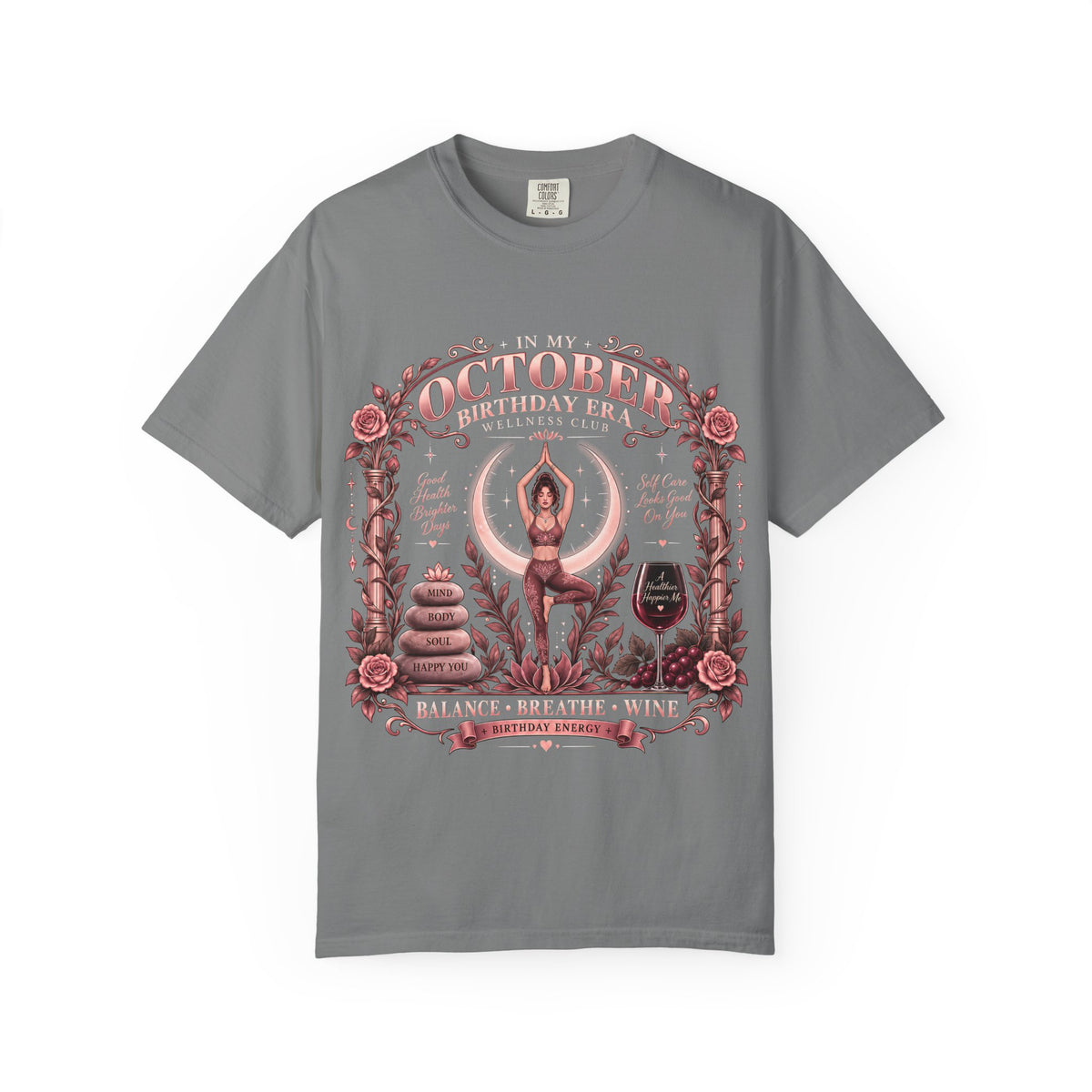 In My October Birthday Era Wellness Club Comfort Colors Tee