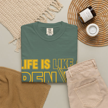 Life Is Like a Penis Adult Humor Comfort Colors T-Shirt
