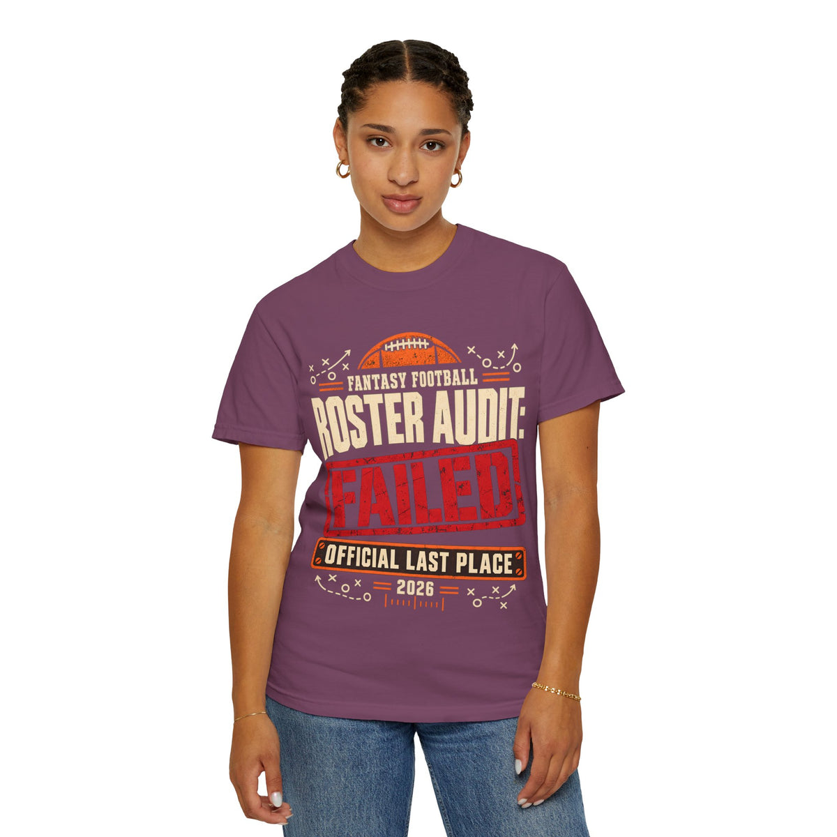 Fantasy Football Roster Audit Failed 2026 Comfort Colors Tee