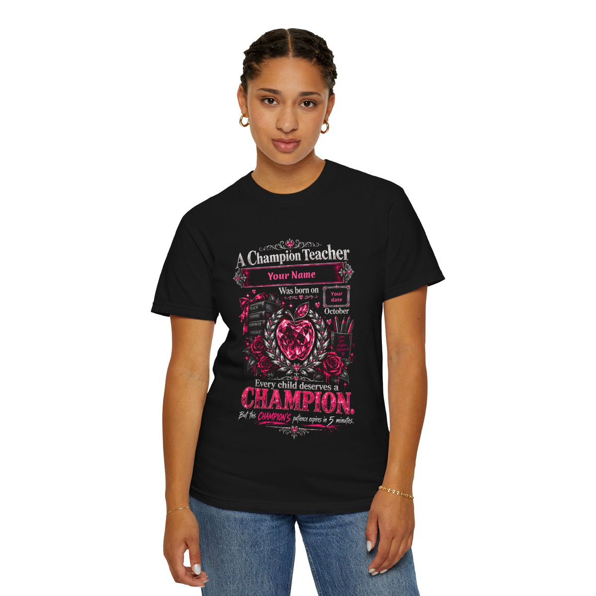 Personalized Champion Teacher October Birthday Comfort Colors Tee