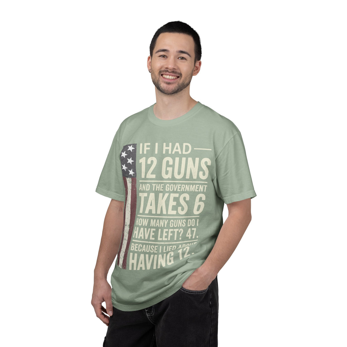 If I Had 12 Guns Funny Gun Math Comfort Colors T-Shirt