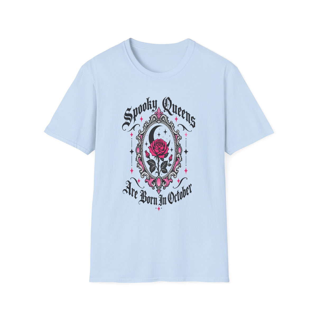 Spooky Queens Are Born In October Shirt – Gothic Rose Halloween Birthday Tee