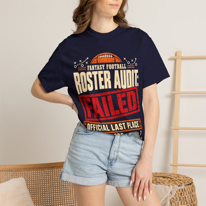 Fantasy Football Roster Audit Failed 2026 Comfort Colors Tee