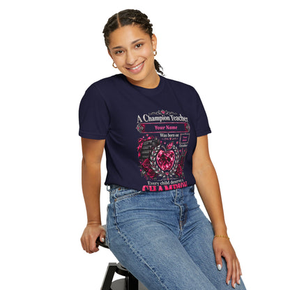 Personalized Champion Teacher October Birthday Comfort Colors Tee