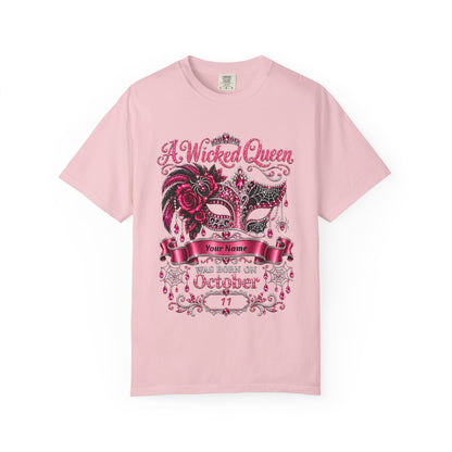 Personalized Wicked Queen October Birthday Comfort Colors Tee