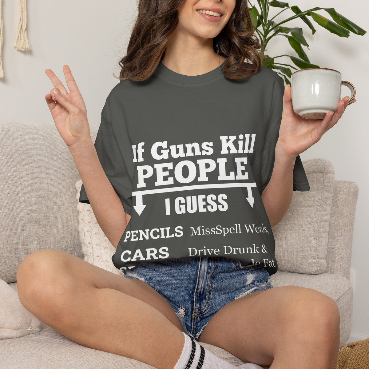 If Guns Kill People Funny Firearm Statement Comfort Colors Tee