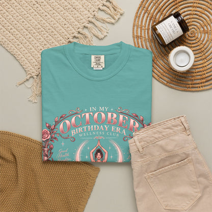 In My October Birthday Era Wellness Club Comfort Colors Tee
