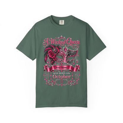 Personalized Wicked Queen October Birthday Comfort Colors Tee