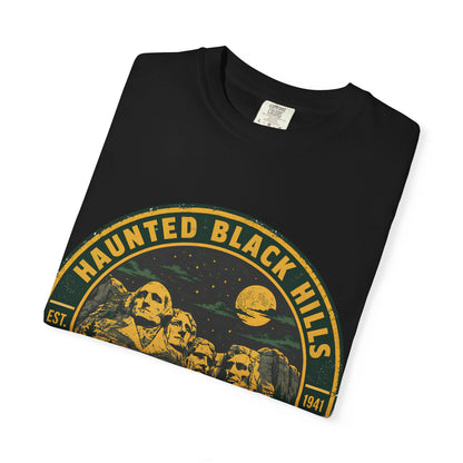 Haunted Black Hills South Dakota Comfort Colors T-Shirt