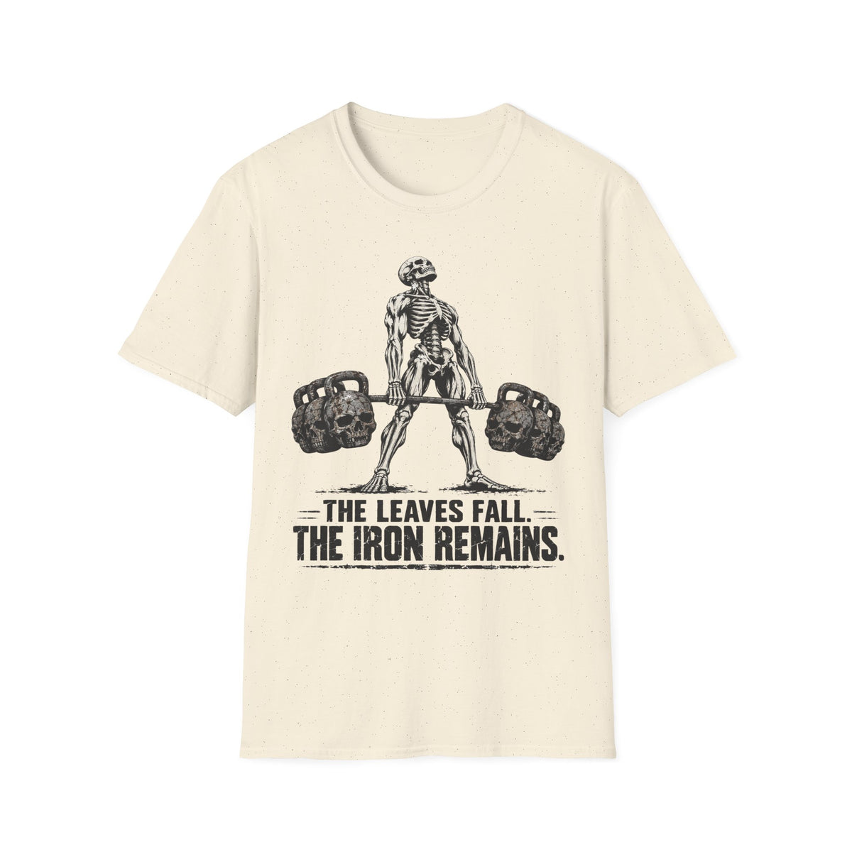 The Leaves Fall The Iron Remains Shirt – Skeleton Deadlift Gym Fall Tee