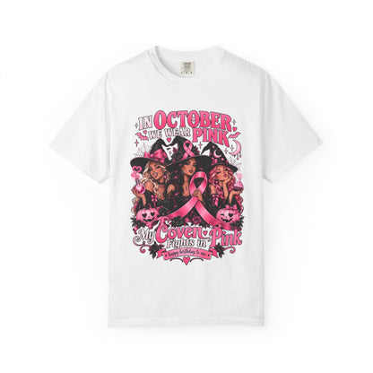 In October We Wear Pink My Coven Fights in Pink Tee