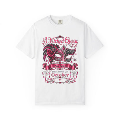 Personalized Wicked Queen October Birthday Comfort Colors Tee