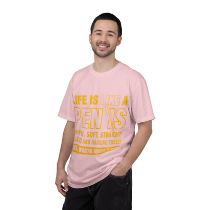 Life Is Like a Penis Adult Humor Comfort Colors T-Shirt