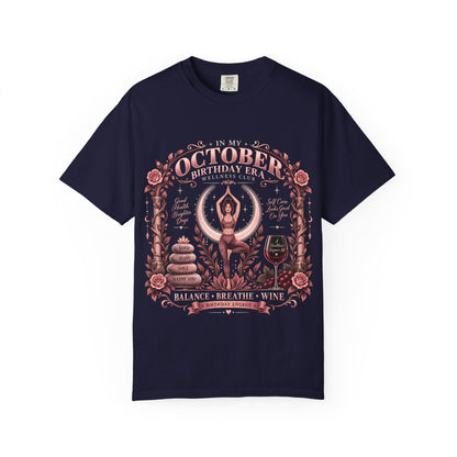 In My October Birthday Era Wellness Club Comfort Colors Tee