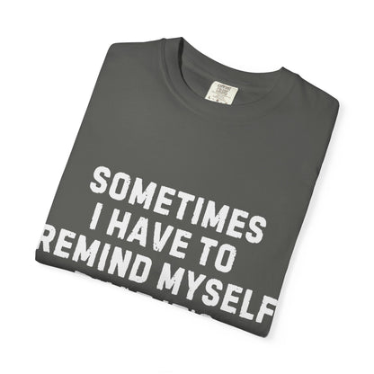 Not Worth the Jail Time Funny Comfort Colors T-Shirt