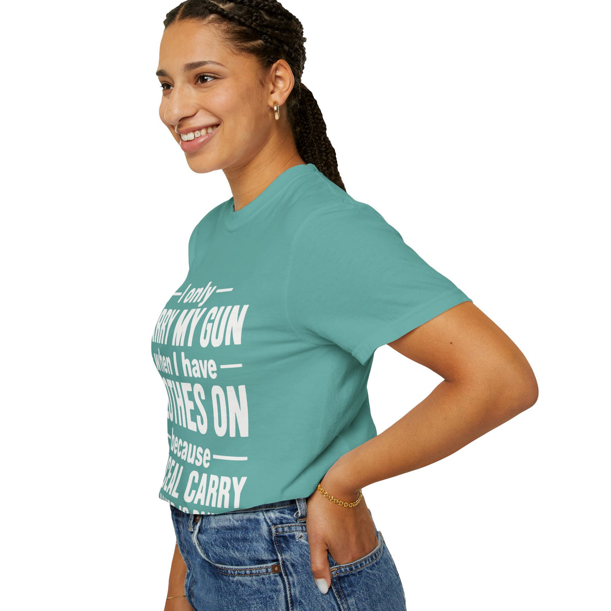 I Only Carry My Gun With Clothes On Comfort Colors Tee
