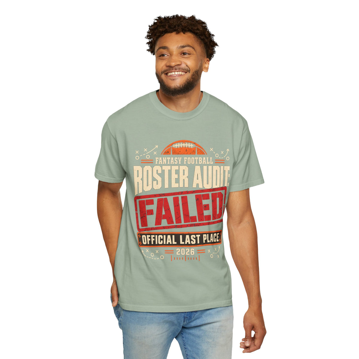 Fantasy Football Roster Audit Failed 2026 Comfort Colors Tee