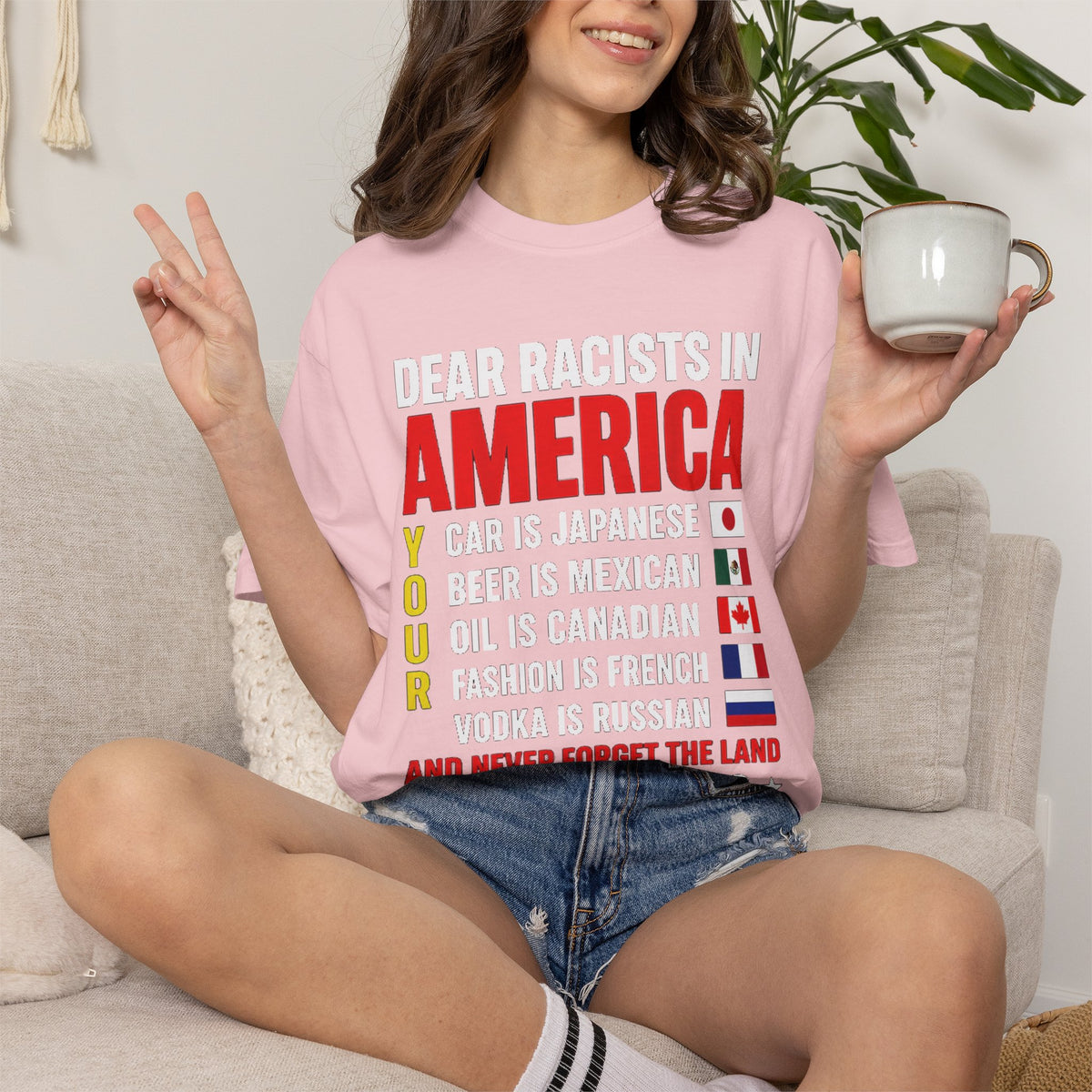 Dear Racists in America Anti-Racism Comfort Colors Tee