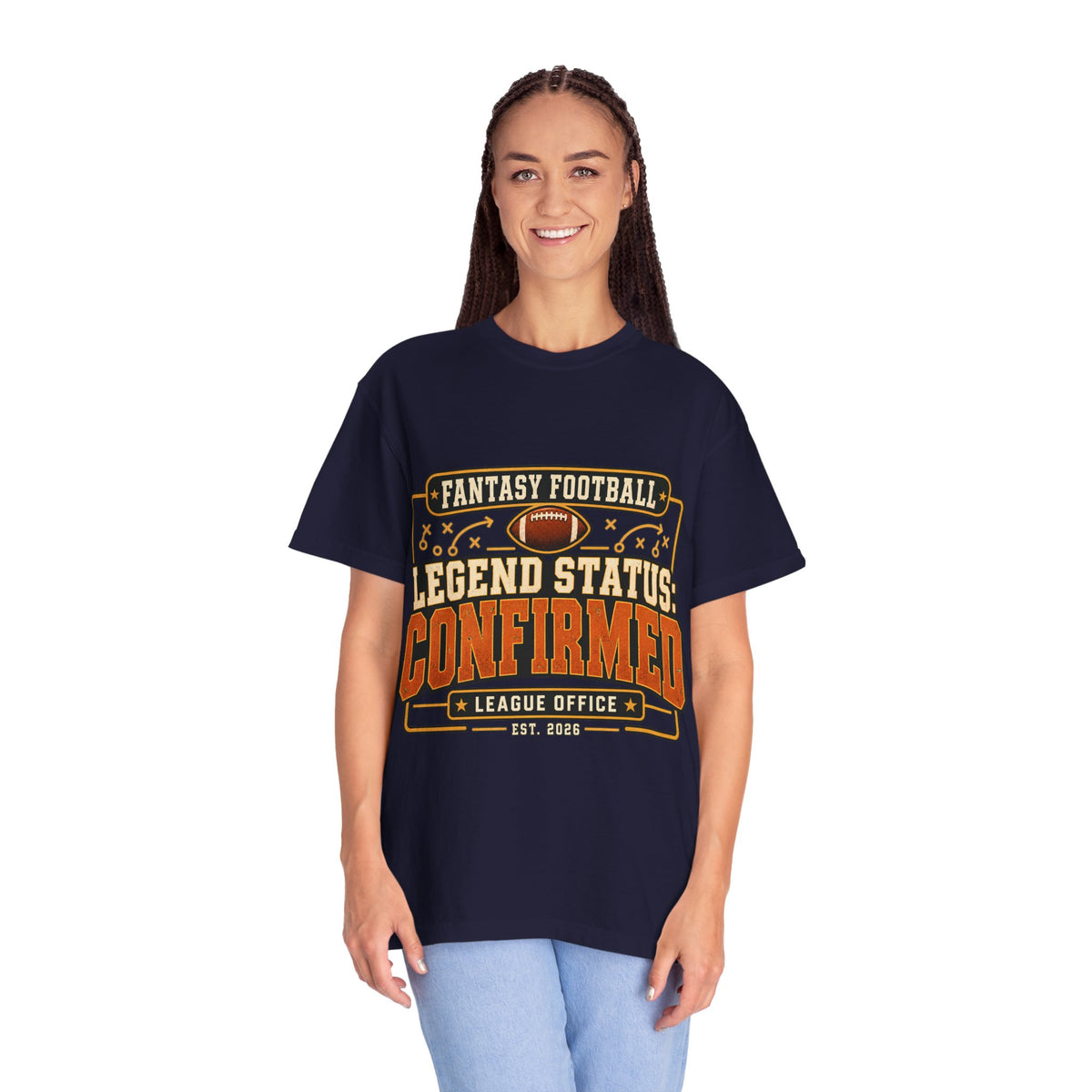 Fantasy Football Legend Status Confirmed Comfort Colors Tee