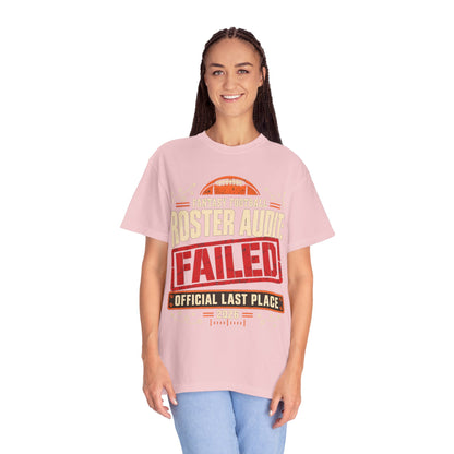 Fantasy Football Roster Audit Failed 2026 Comfort Colors Tee