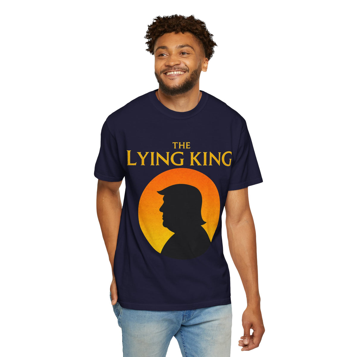 The Lying King Political Satire Comfort Colors T-Shirt