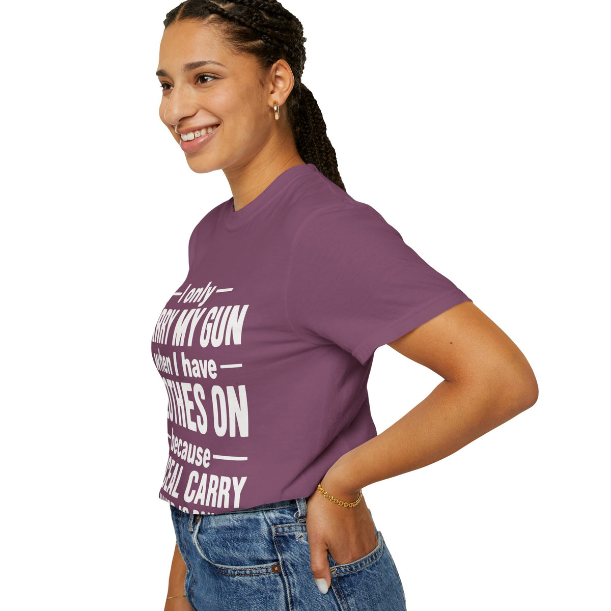 I Only Carry My Gun With Clothes On Comfort Colors Tee
