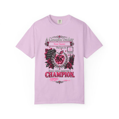 Personalized Champion Teacher October Birthday Comfort Colors Tee