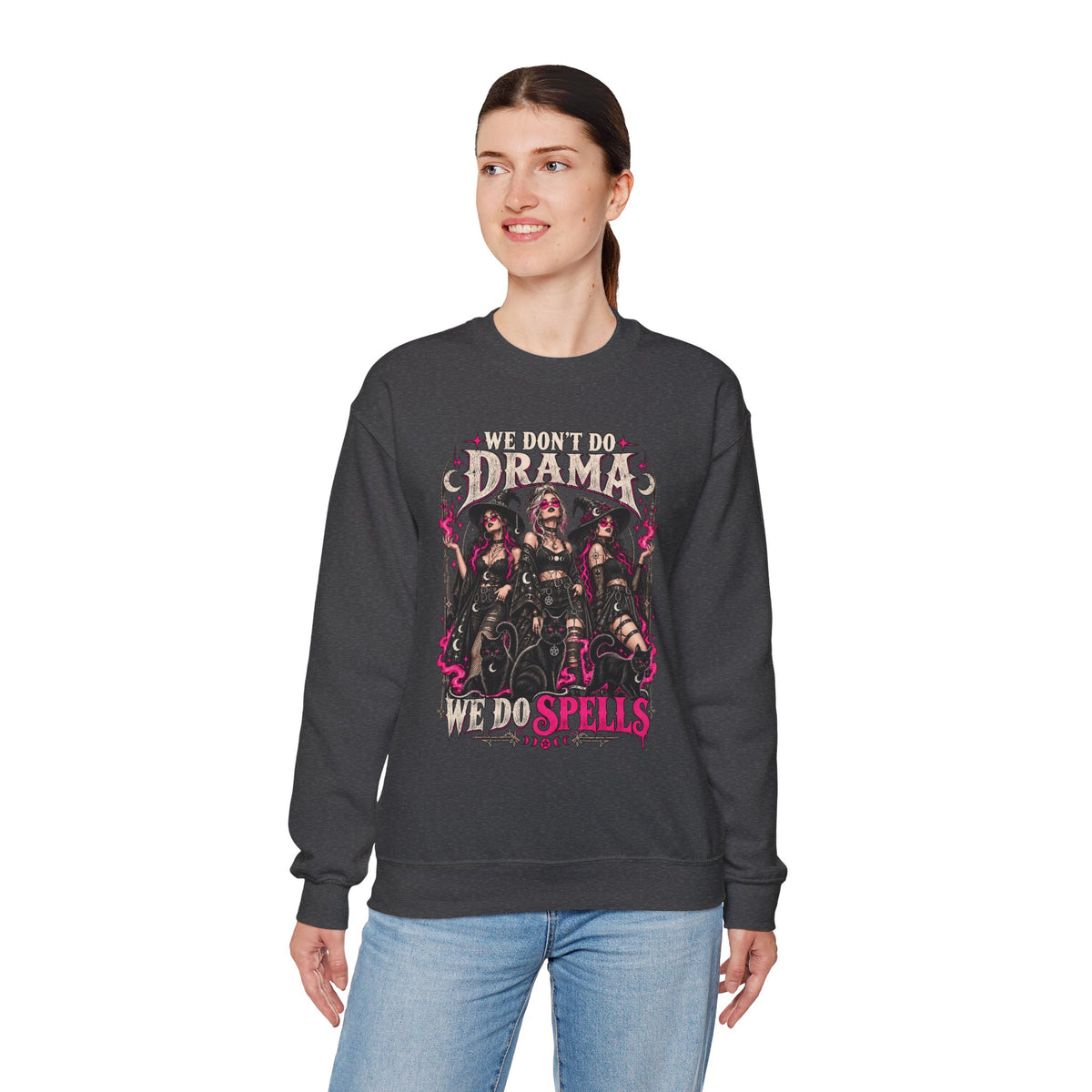 We Don't Do Drama We Do Spells Witch Gildan 18000 Sweatshirt
