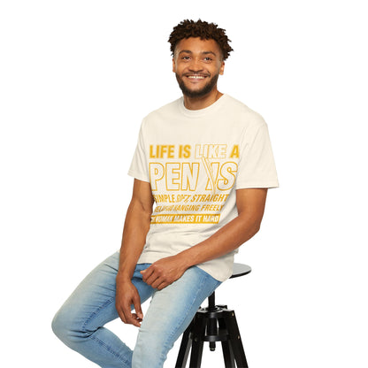 Life Is Like a Penis Adult Humor Comfort Colors T-Shirt