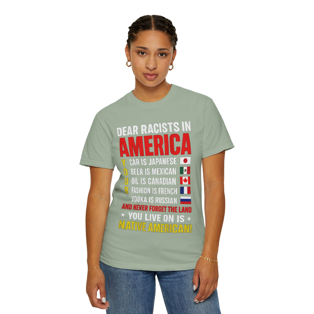 Dear Racists in America Anti-Racism Comfort Colors Tee