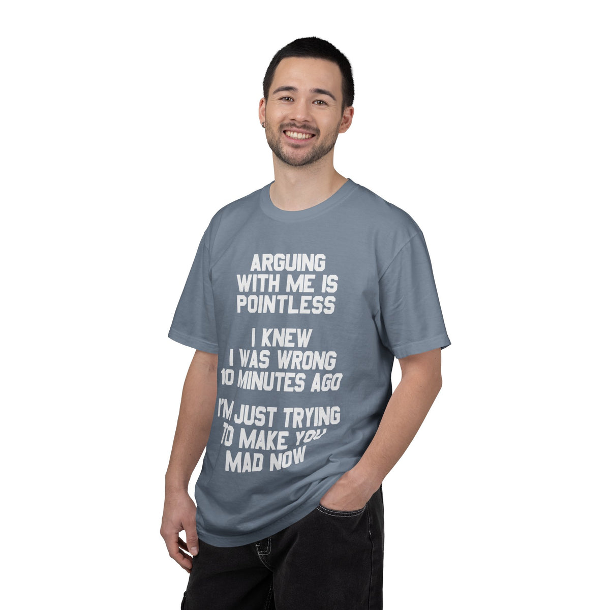 Arguing With Me Is Pointless Funny Comfort Colors Tee