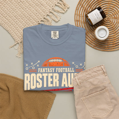 Fantasy Football Roster Audit Failed 2026 Comfort Colors Tee