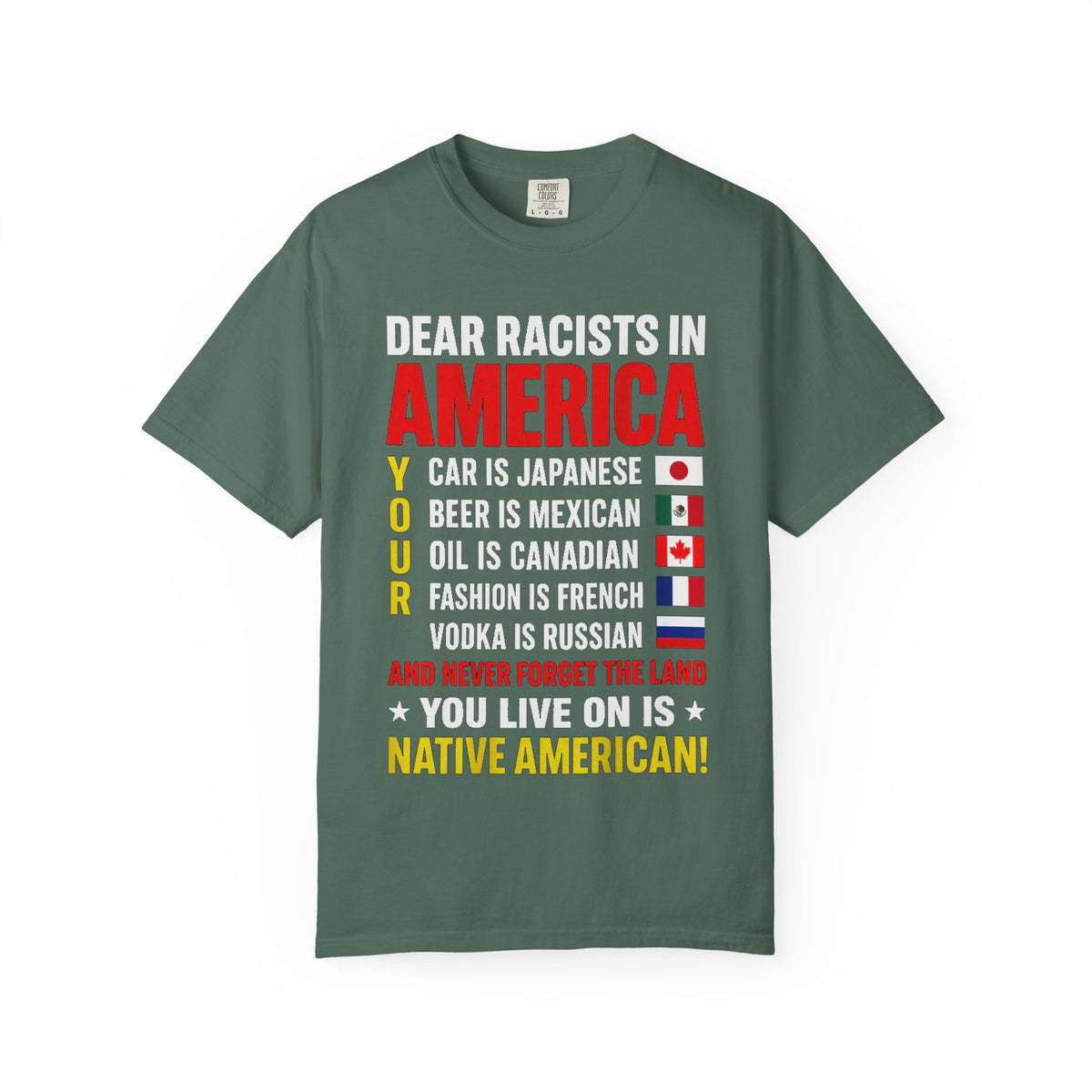 Dear Racists in America Anti-Racism Comfort Colors Tee