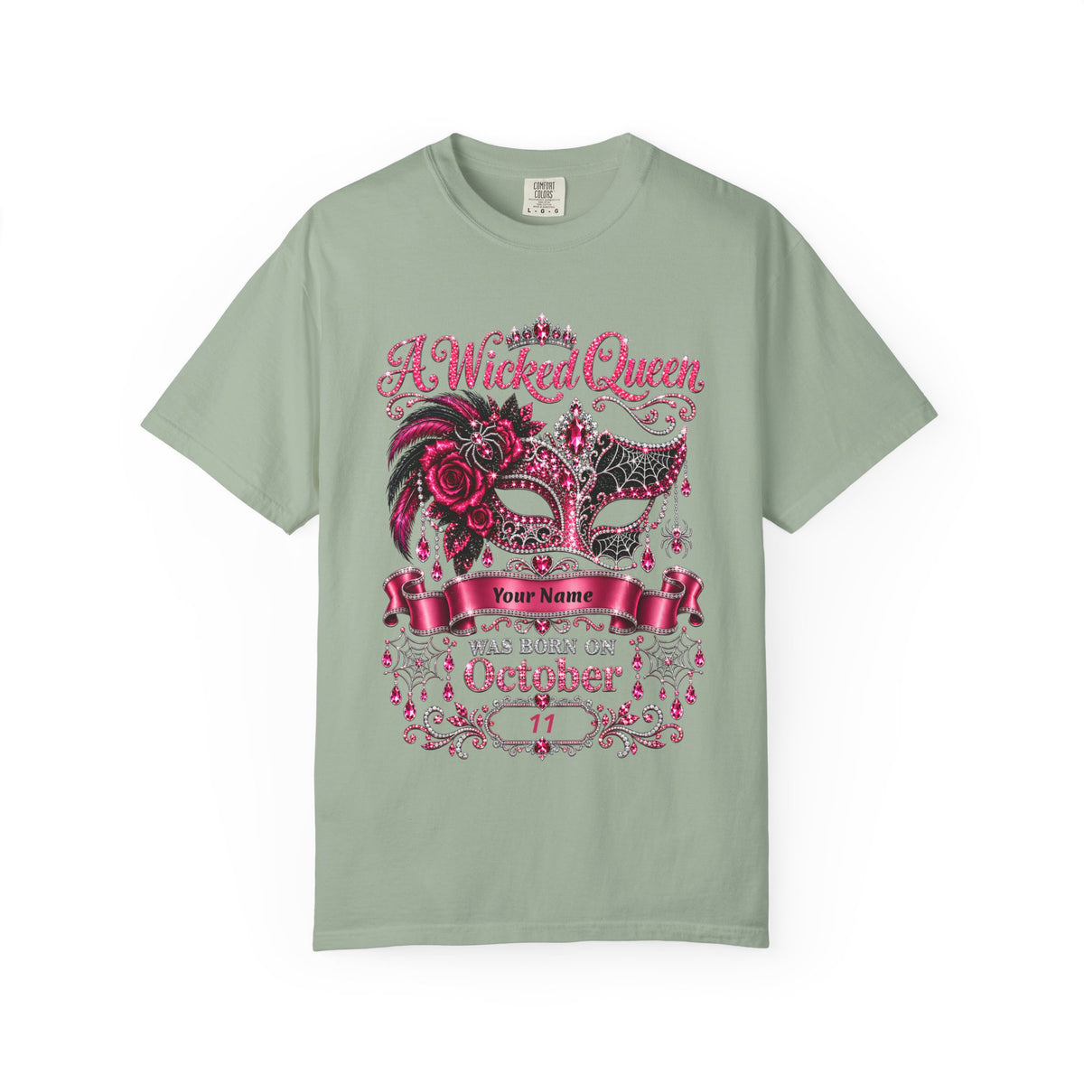 Personalized Wicked Queen October Birthday Comfort Colors Tee