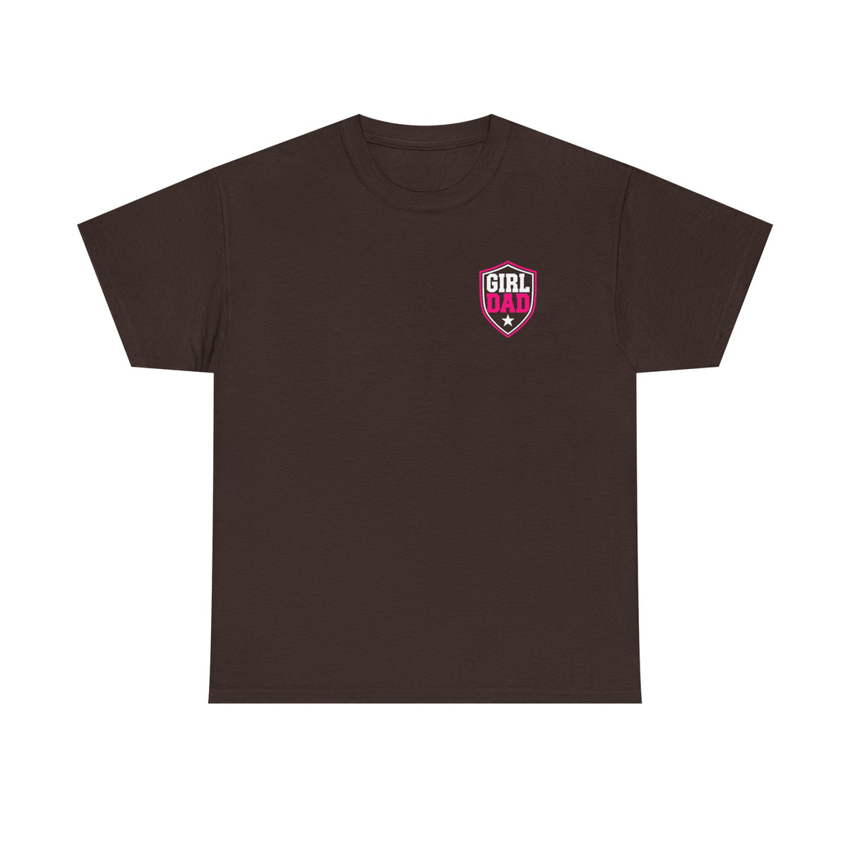 Girl Dad I Raise Strong Girls Graphic Tee